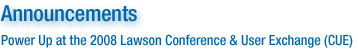 Announcements: Power Up at CUE 2008